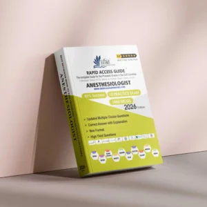 Anesthesiologist Prometric exam preparation book 2026 by Rapid Access Guide, featuring anesthesiology MCQs, practice exams, updated explanations, and coverage for DHA, MOH, DOH HAAD, DHCC, OMSB, SCFHS, QCHP, and NHRA